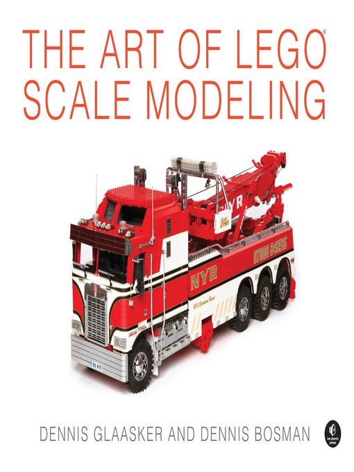 Title details for The Art of LEGO Scale Modeling by Dennis Glaasker - Available